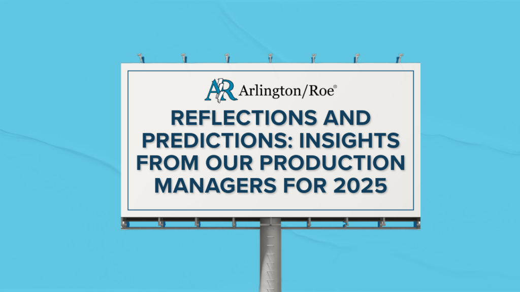 a billboard against a blue background that says "reflections and preductions: insights from our production managers for 2025"